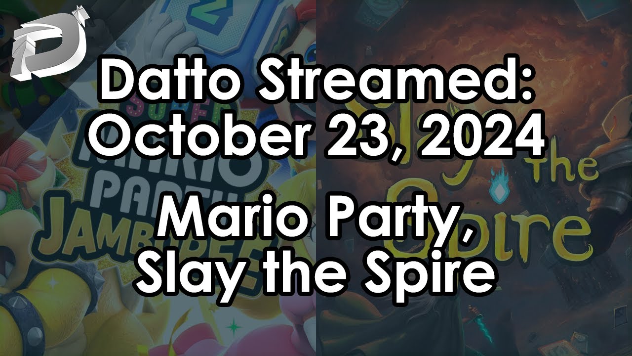 Datto Stream: Super Mario Party Jamboree, Slay the Spire - October 23, 2024