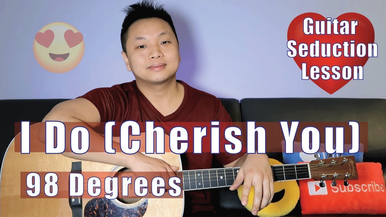 I Do - 98 Degrees Guitar Tutorial NO CAPO