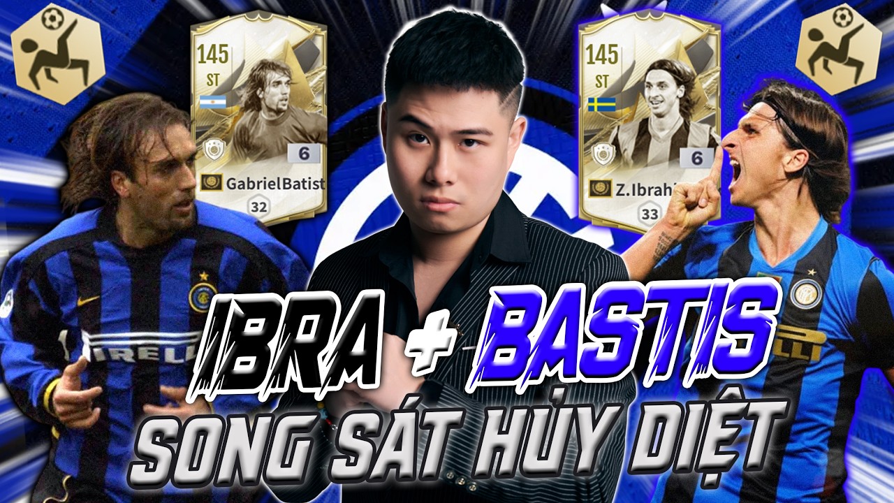Review IBRA ITM +6 và BATISTUTA ITM +6 | SONG SÁT INTER Phá Đảo Rank Việt | LEEHARIII