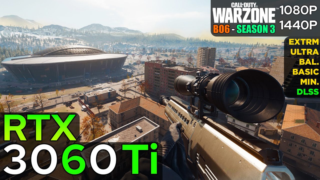 Call of Duty Warzone (Season 3 - Verdansk) - RTX 3060 Ti (1080p/1440p)