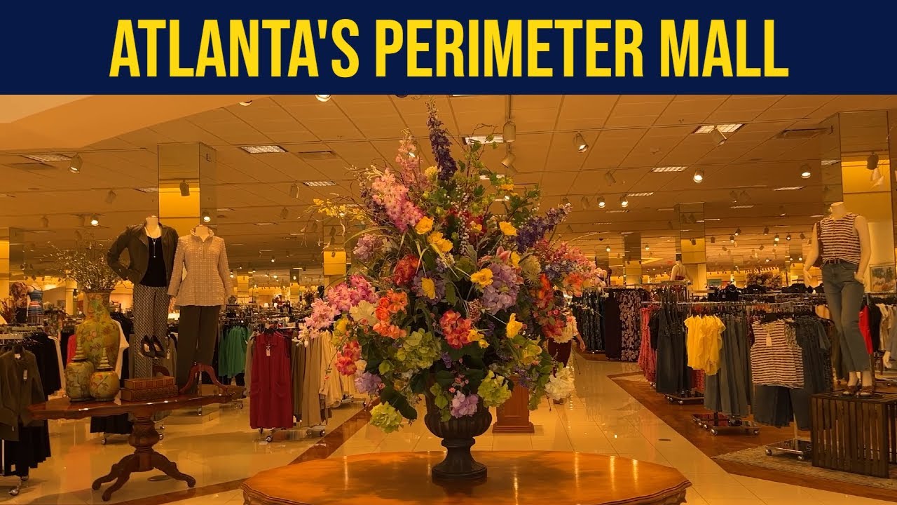 PERIMETER MALL: Explore Georgia's Second Largest Shopping Mail