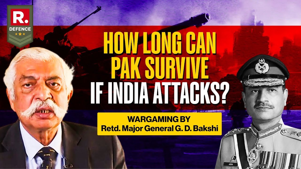 How Long Can Pakistan Survive If India Avenges Pahalgam Terror Attack? Wargaming By GD Bakshi