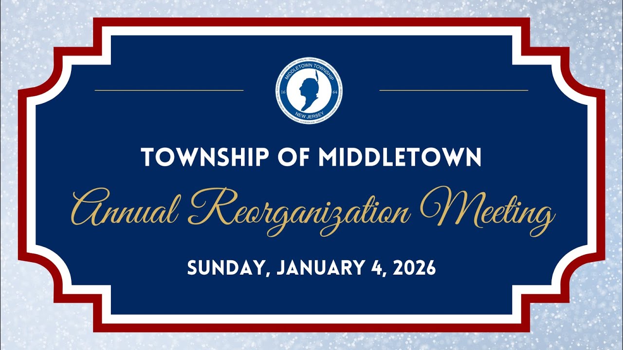 2026 Middletown Township Annual Reorganization Ceremony