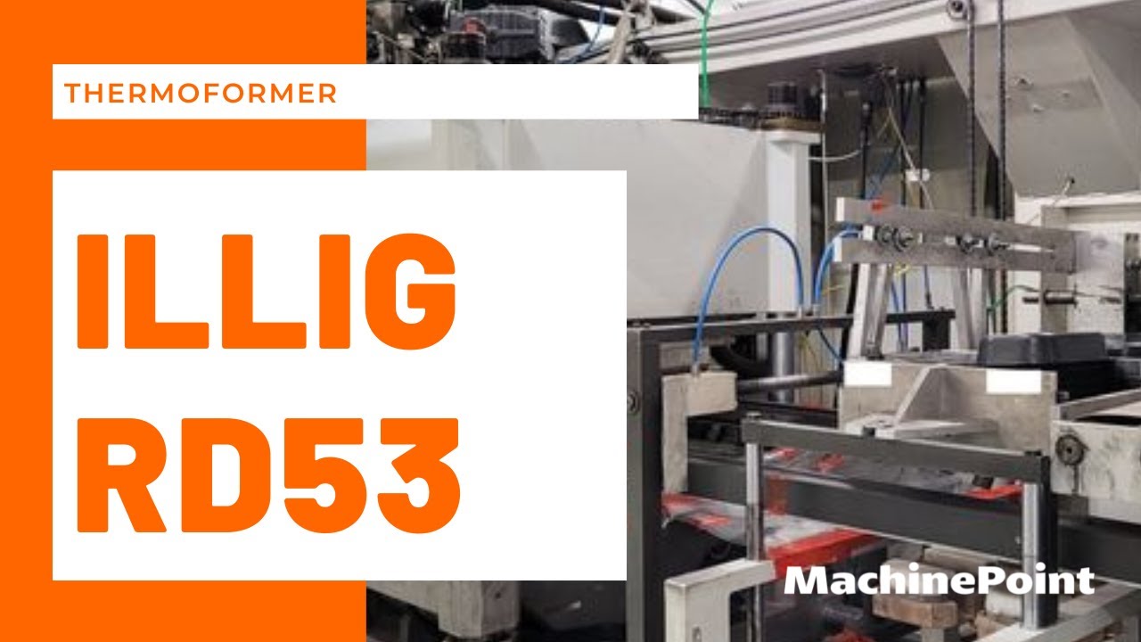 ILLIG RD53 Thermoformer |  ILLIG Machines