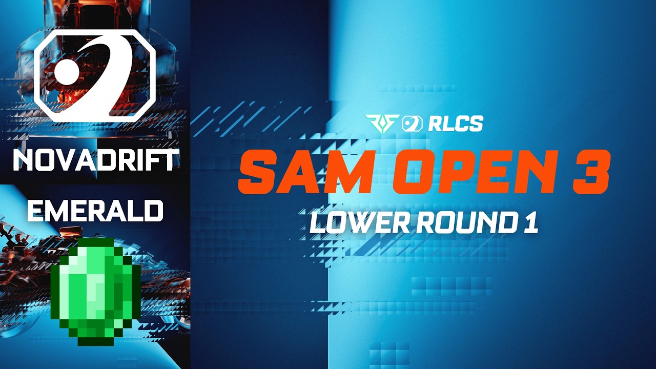 Novadrift vs. Emerald | SAM Open 3 | Lower Round 1 | Boston Major | RLCS 2026
