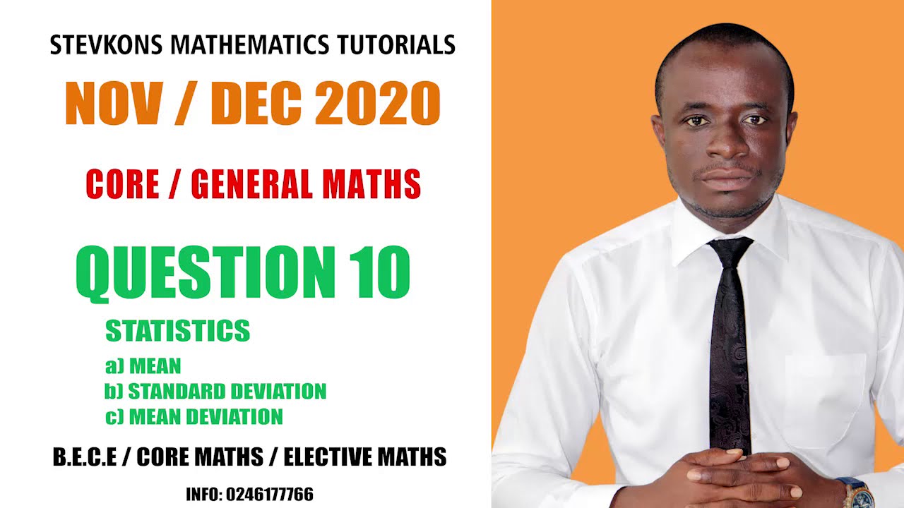 NOV/DEC 2020 Q10: CORE / GENERAL MATHS
