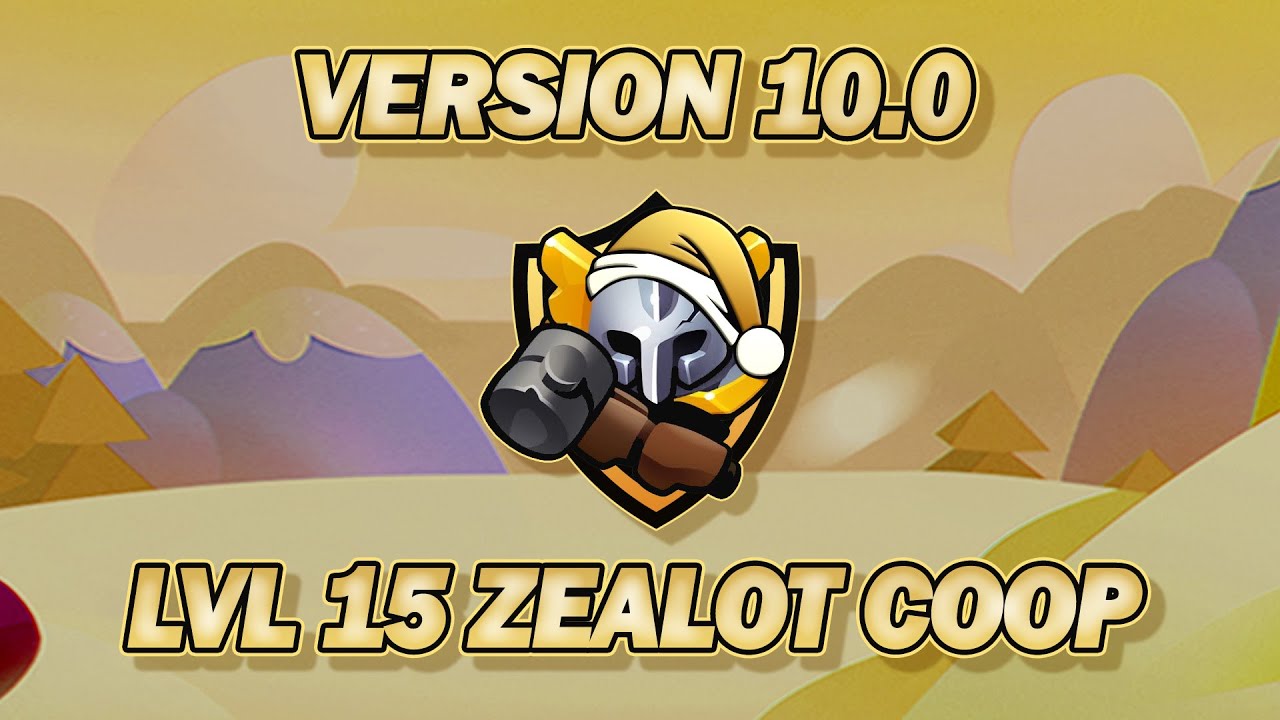 Rush Royale - Level 15 Zealot - CoOp 150+