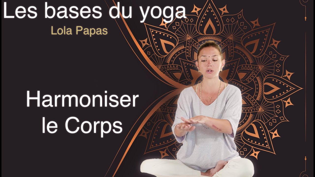 Harmoniser le Corps | Sadhana Foundation
