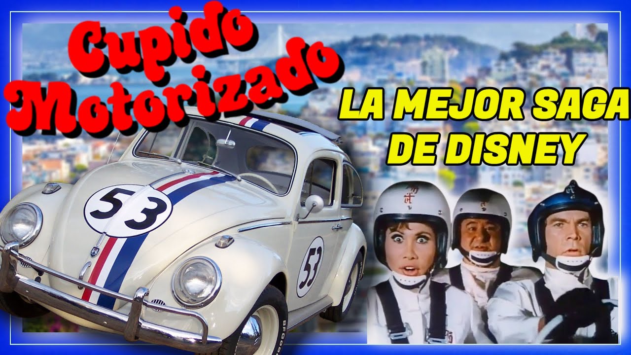 Cupido Motorizado. HERBIE ⚪ Resumen y Curiosidades de esta SAGA.