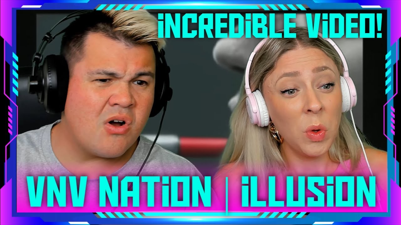 Americans Reaction to VNV Nation - "Illusion" (Andy Huang) | THE WOLF HUNTERZ Jon and Dolly