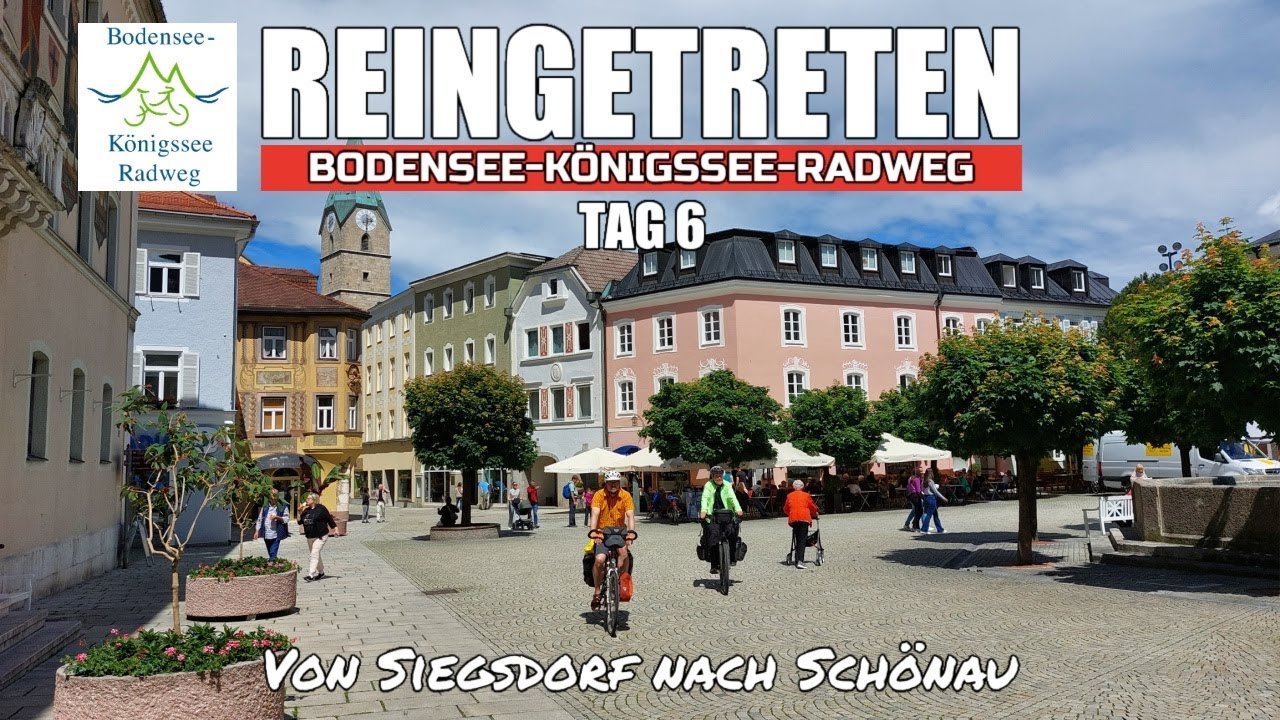 Bodensee-Königssee Radweg - Teil 6