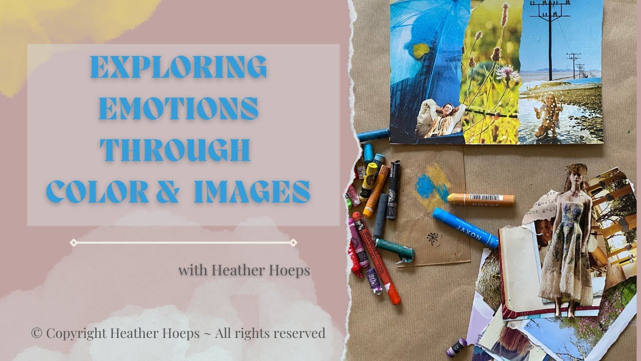 Exploring an Emotion with Color and Image Online Class