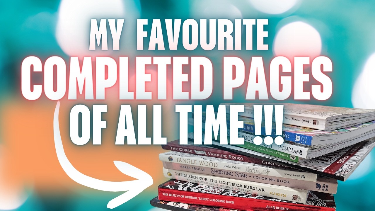 ALL TIME Favourite Colored Pages : Adult coloring