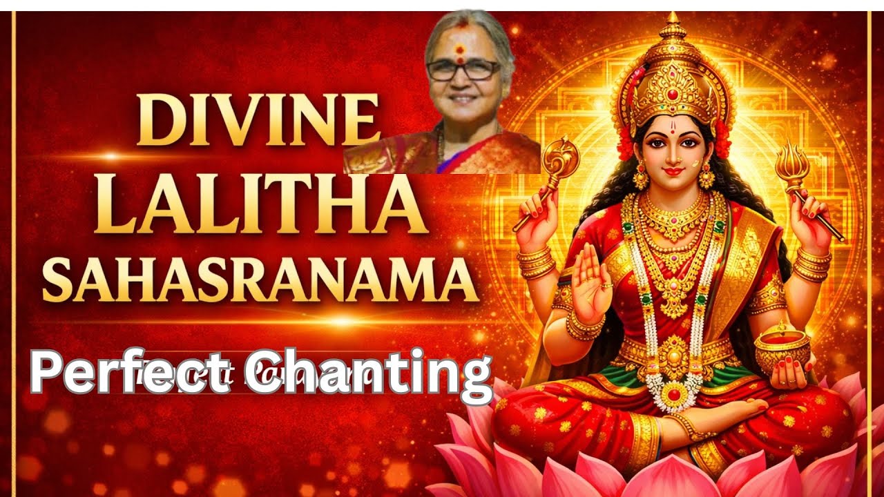 Original Lalitha Sahasranam  |  Perfect Chanting | Lalitha Parayana | Dr.Aruna Peri