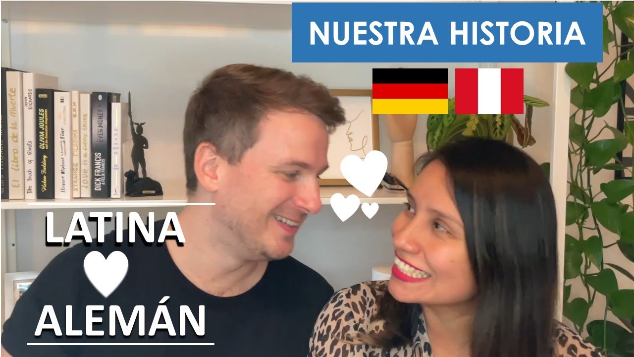 Latina y Alemán ❤️ Cómo nos conocimos? Nuestra historia de amor ❤️