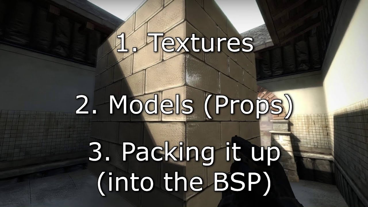 HAMMER: Advanced Tutorial #6 Part 1 Custom Textures