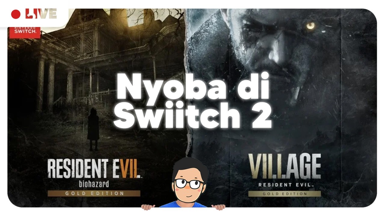 🔴Nyobain Resident Evil 7 dan 8 di Nintendo Switch 2