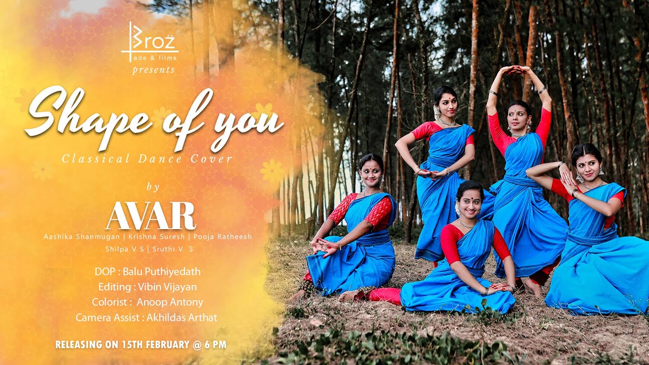 Shape of you | Classical Dance Cover | by AVAR