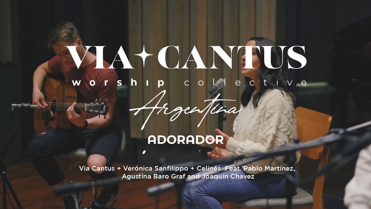 Adorador (Via Cantus Worship Collective) - Via Cantus | Argentina 2023