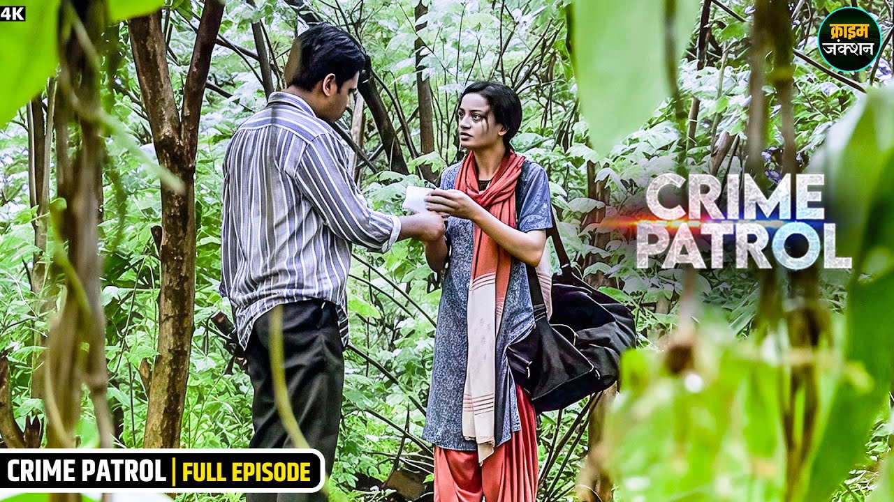 #mumbai Kaand | जंगल के अंदर लड़की बनी शिकार | Best Of Crime Patrol | Real Crime