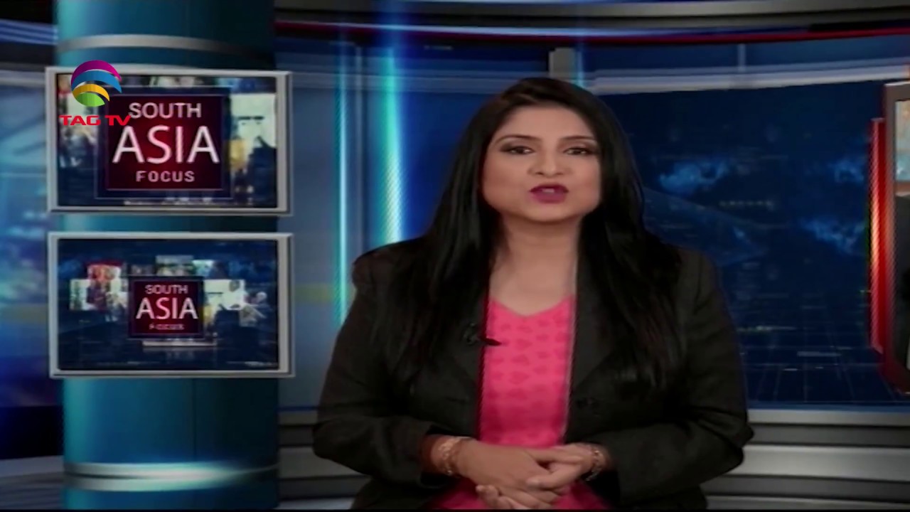 South Asia Focus July 21 - South Asian Weekly News Show @TAG TV