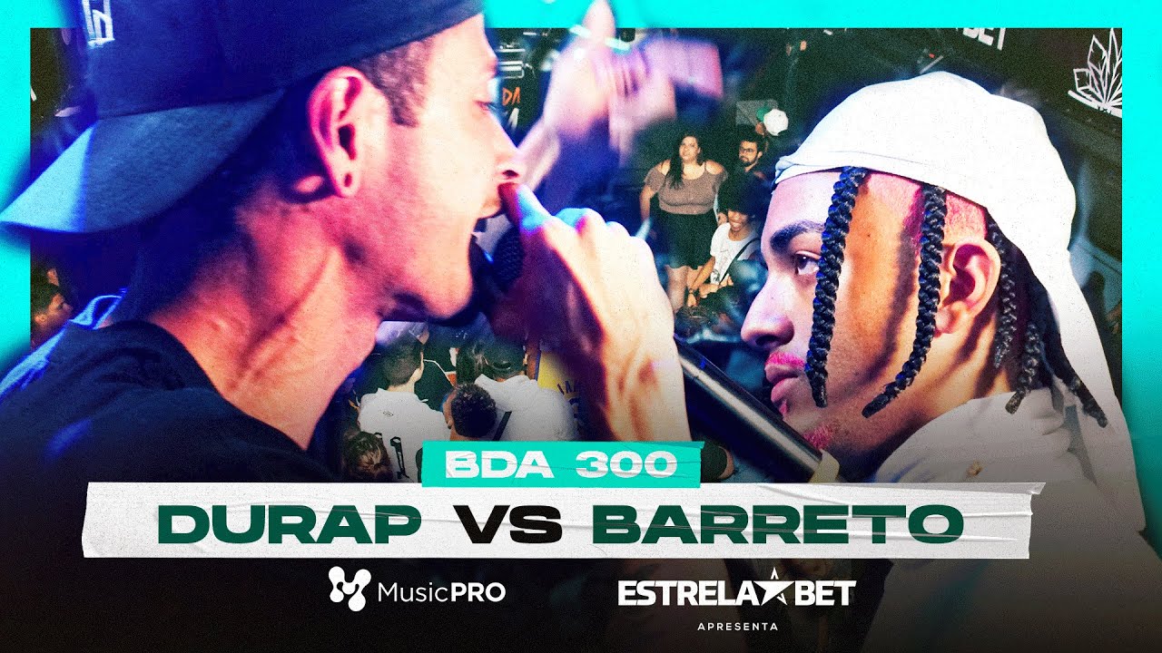 (MUITO FLOW) BARRETO X DURAP | 300&ordf; Batalha da Aldeia
