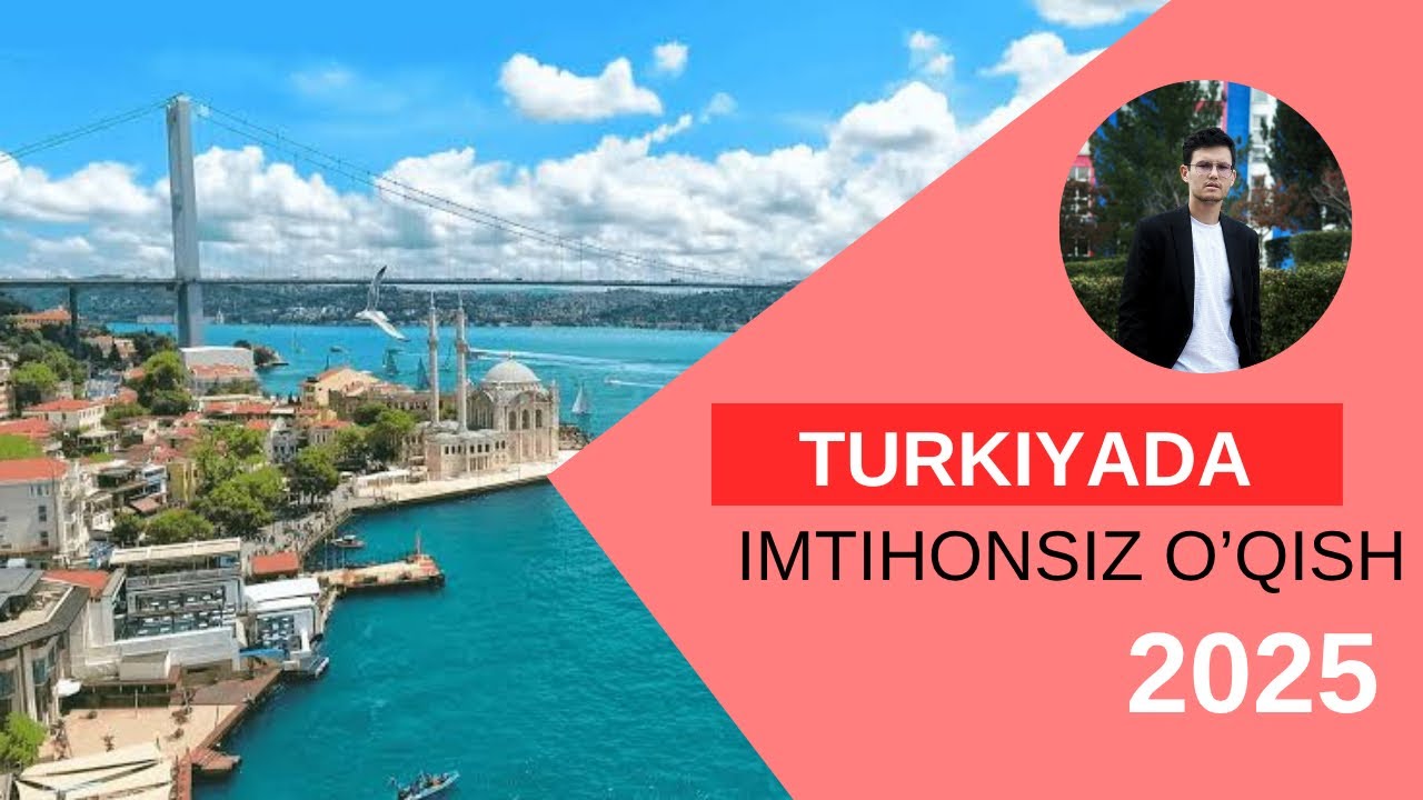 Turkiyada O’qish 2025
