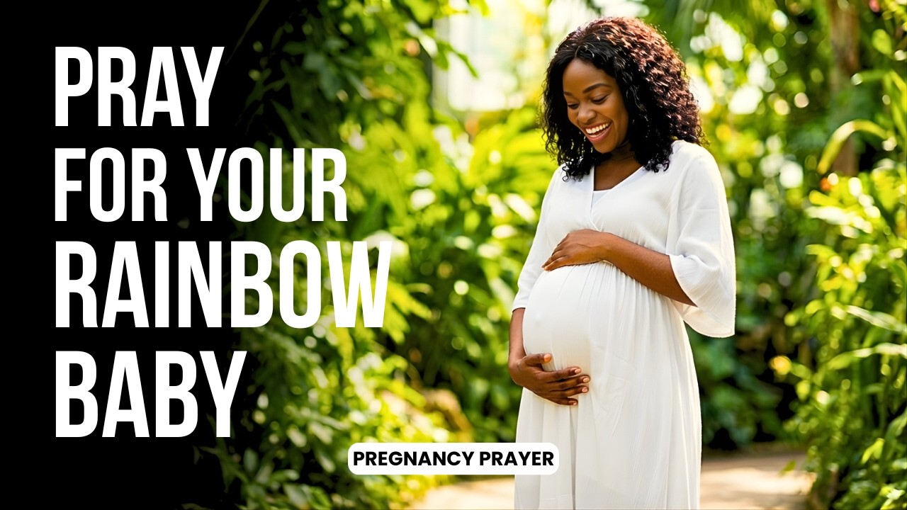Prayer for PREGNANT MOTHERS: Seeking HEALING, COURAGE & PEACE | Rainbow Baby Pregnancy
