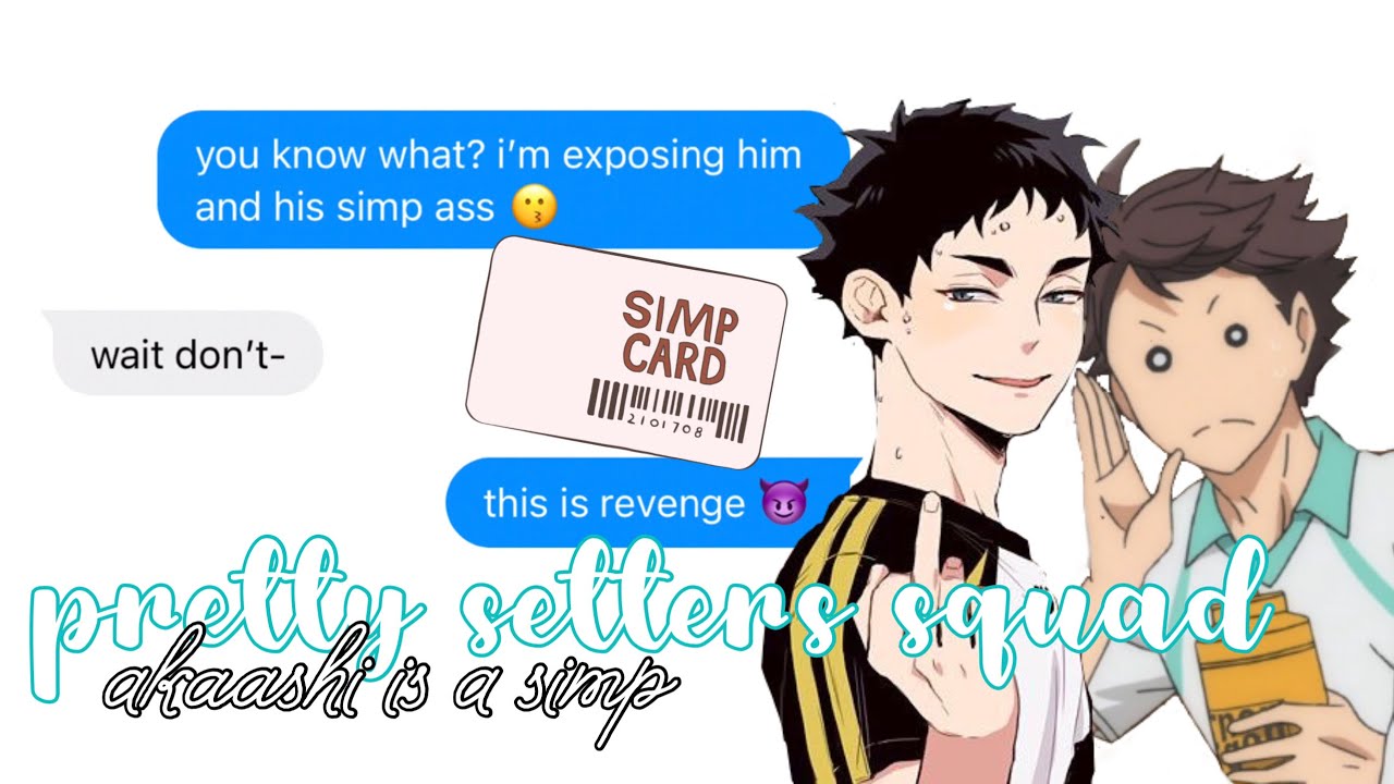 haikyuu texts // akaashi is a simp