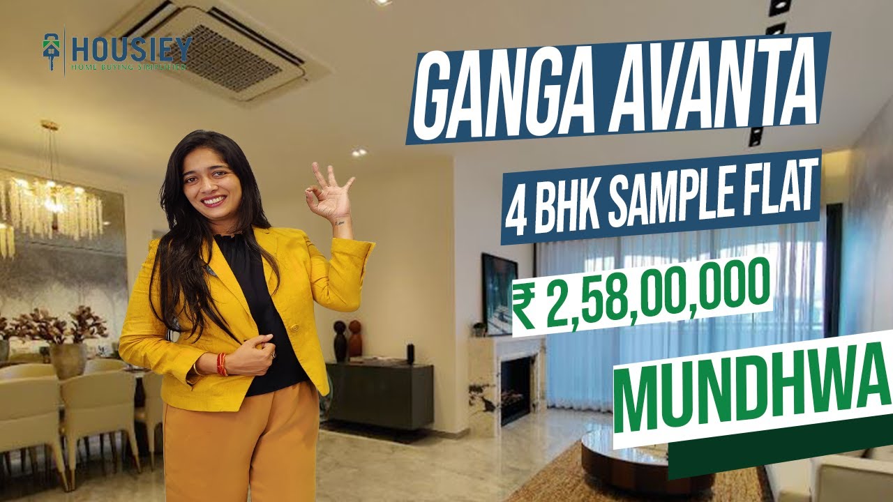 Ganga Avanta Mundhwa| 4 BHK Sample Flat Tour | Goel Ganga Developments Mundhwa