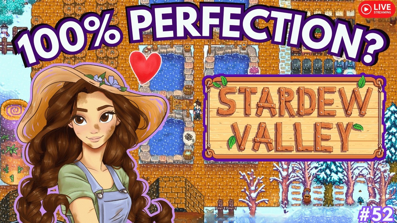 Lets 100% Stardew Valley (Buying a GOLDEN CLOCK?) | #52