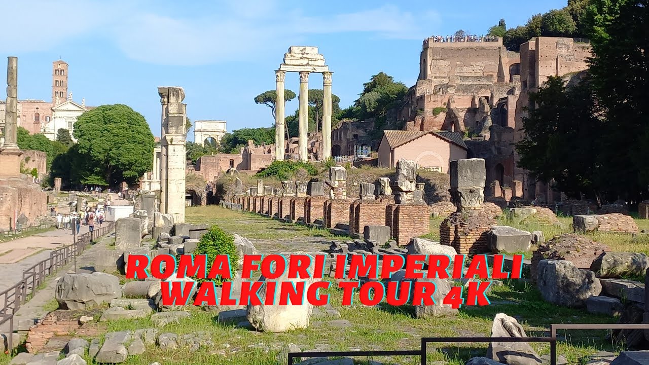 Roma Fori Imperiali  Walking tour 4k