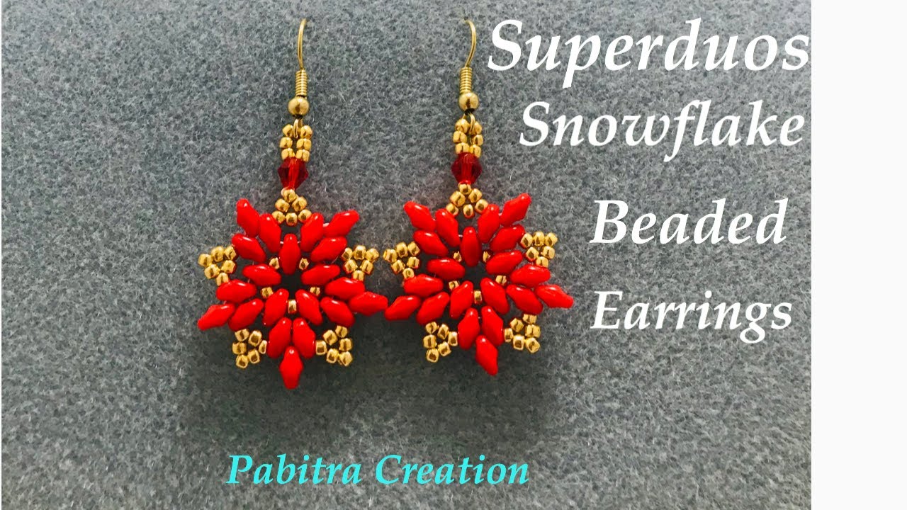 Snowflake Earrings Tutorials || How to make Beaded Superduos Snowflake Earrings