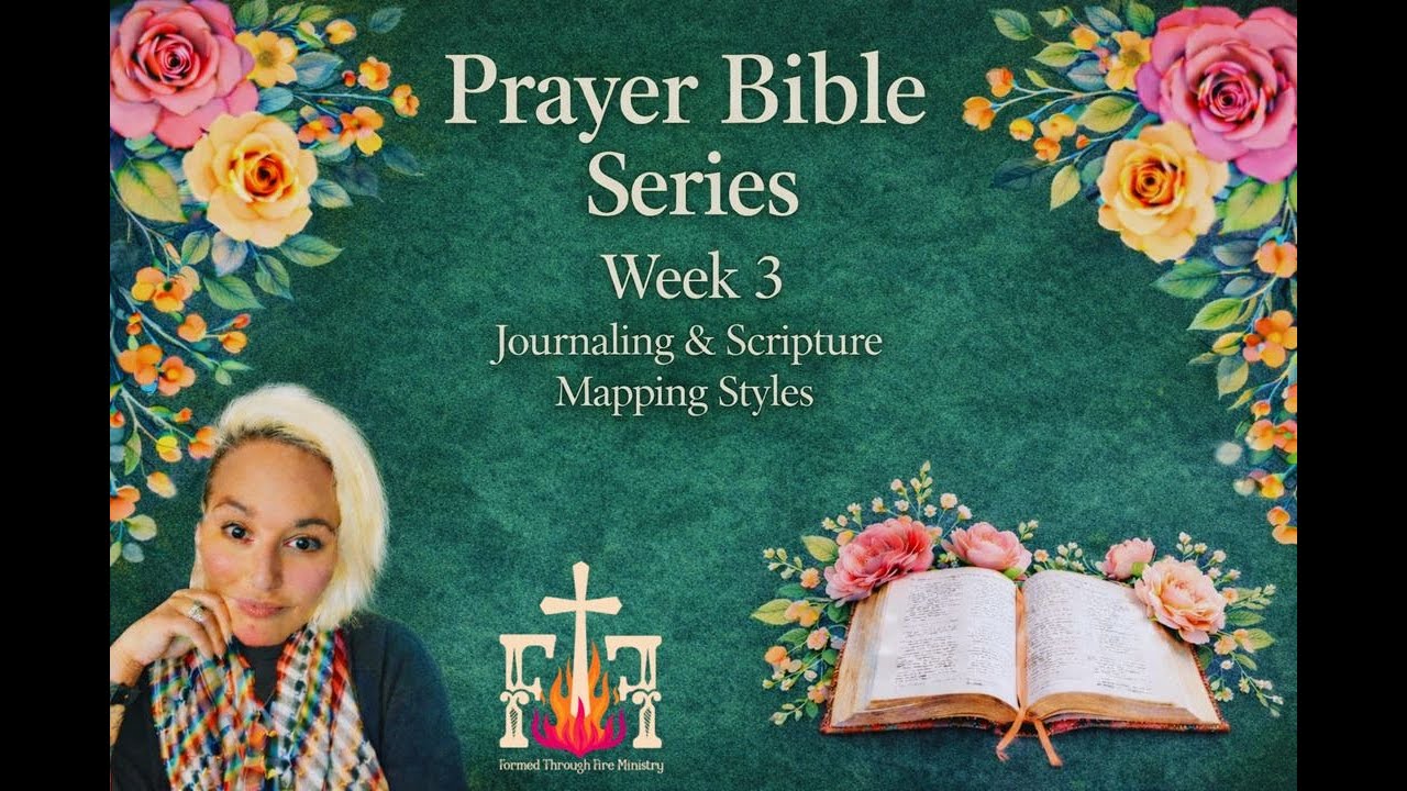 Prayer Bible Series: Week 3 | Journaling & Scripture Mapping Style Review