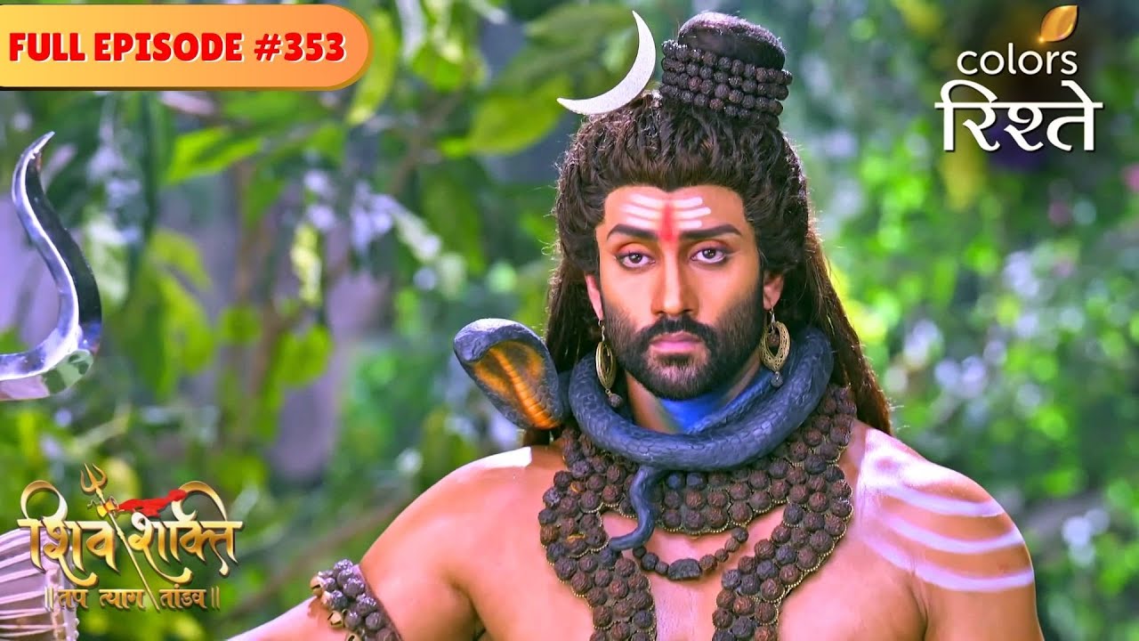 Diti's quest for Mahishasura | shiv Shakti | Full Episode 353 | Colors Rishtey