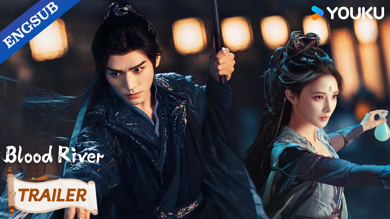 【Official Trailer】Blood River: A new Blood River is here. ❤️&zwj;🔥| YOUKU