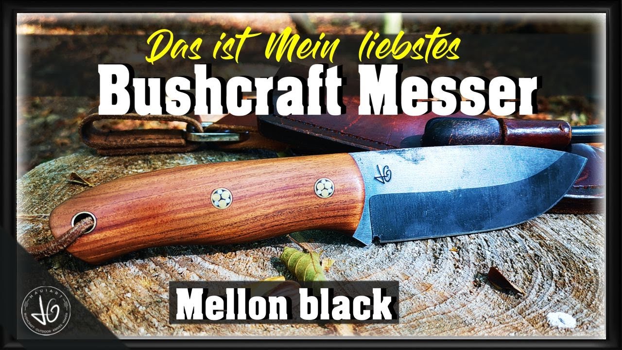 Mein derzeit liebstes BUSHCRAFT MESSER - Das Mellon black -  handgemachtes Messer- Allrounder 3