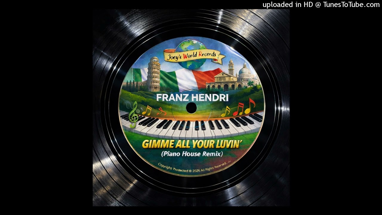 Franz Hendri - Gimme All Your Luvin' (Piano House Remix) - ITALIAN PIANO HOUSE 90'S