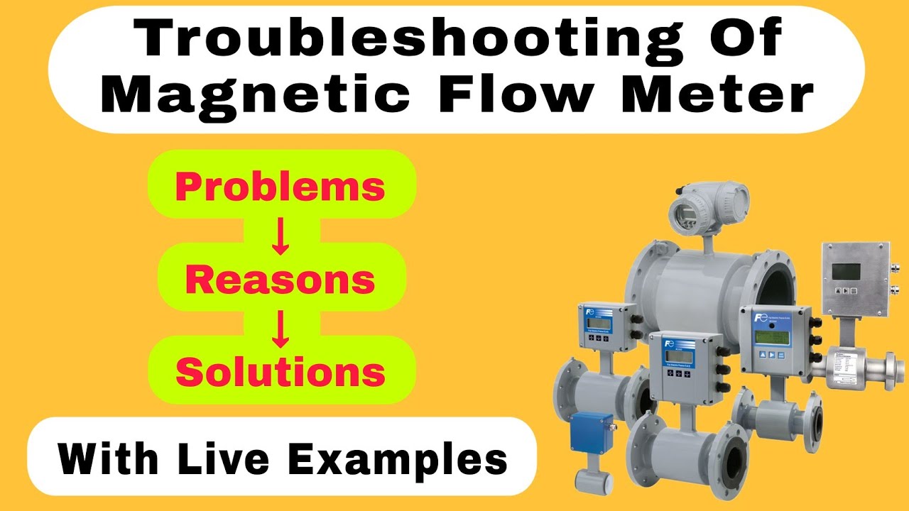 Mag Flow Meter meter Troubleshooting Magnetic Flow Meter