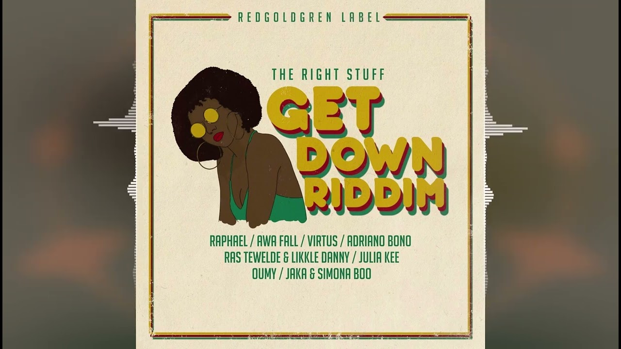 Awa Fall - Better Land [Get Down Riddim by The Right Stuff/Redgoldgreen Label] Release 2022