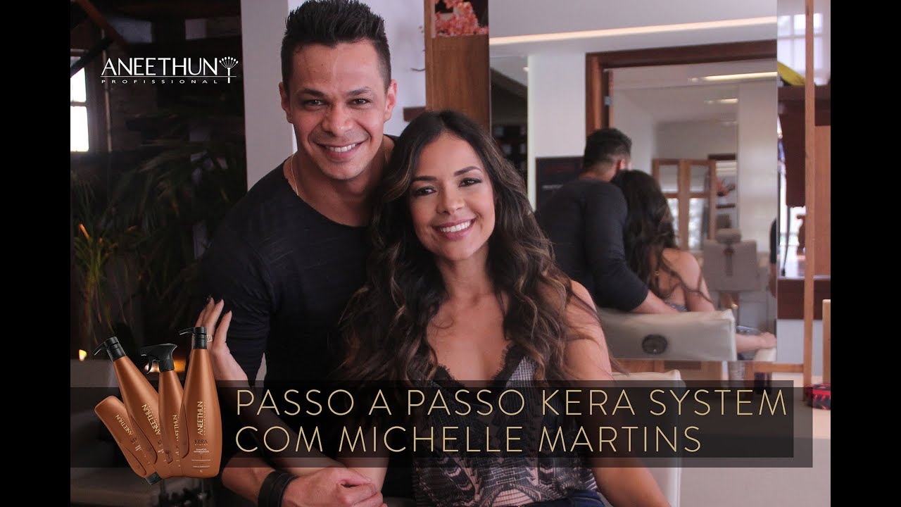 Passo a Passo Aneethun Kera System com Michelle Martins e Rodrigo Benfica - Aneethun