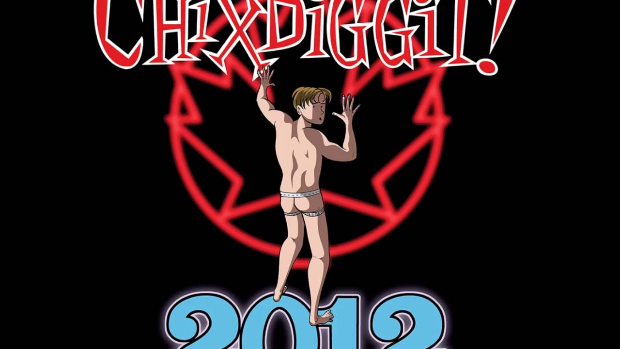 Chixdiggit! - 2012 (Official Full Album)
