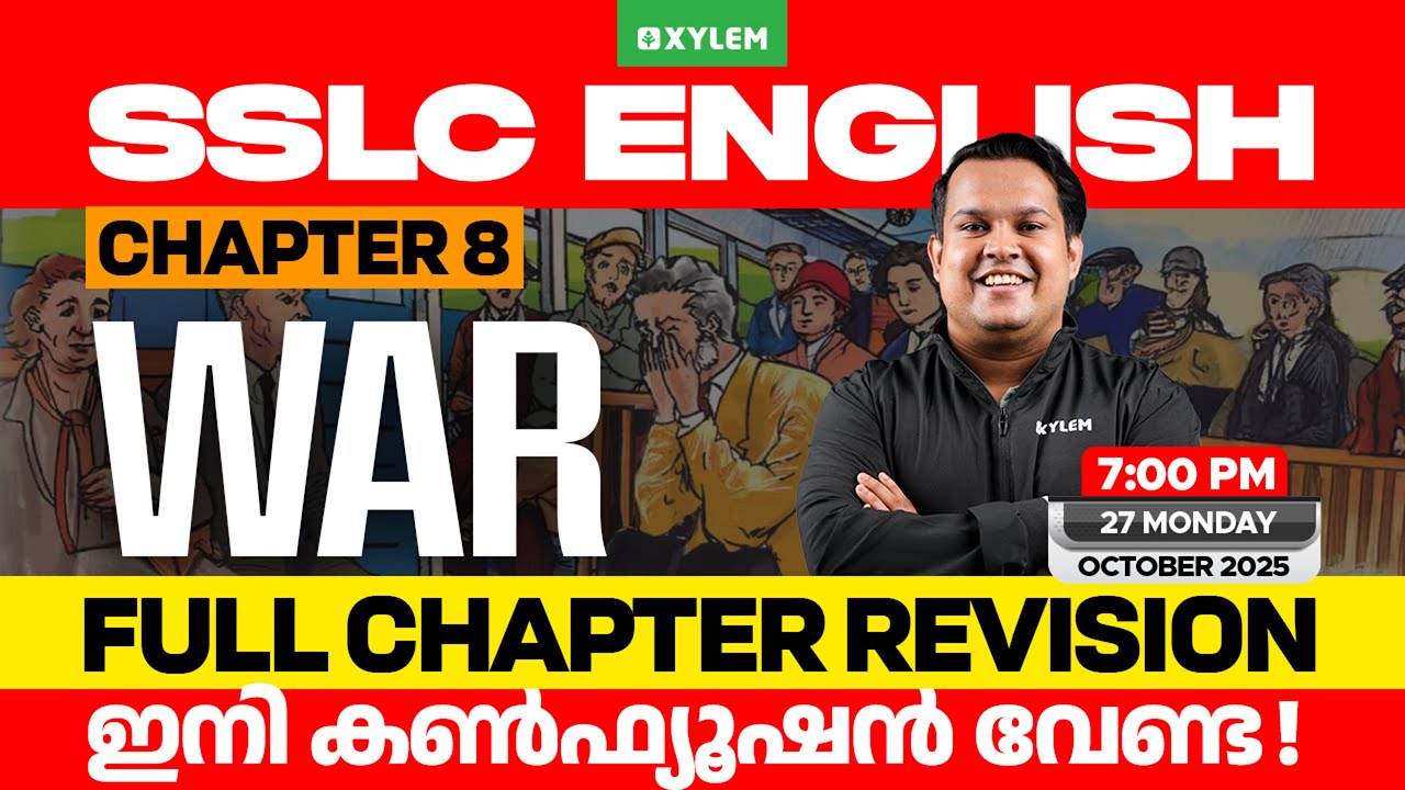 SSLC English | Chapter 8 : WAR / Full Chapter Revision | Xylem SSLC