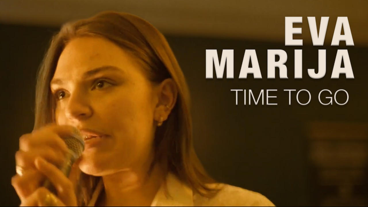 Eva Marija- TIME TO GO - Official Music Video