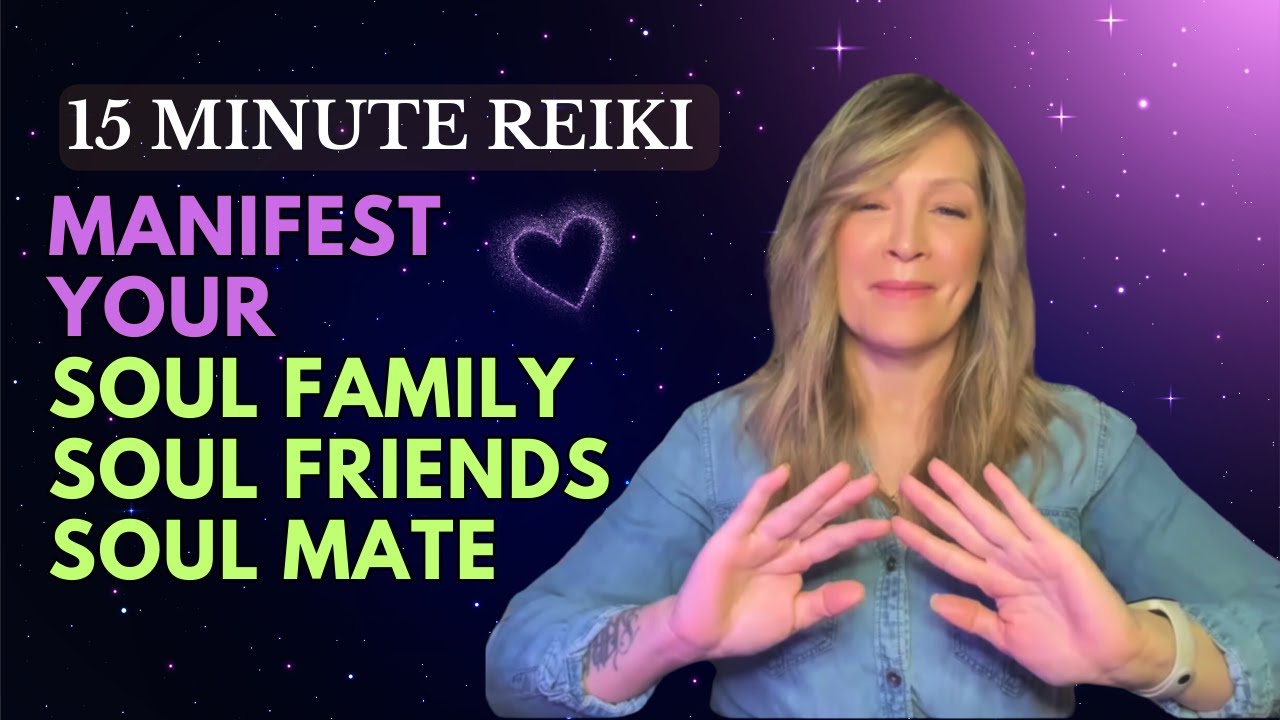 Reiki Healing for Manifesting Your Soul Tribe | Energy Healing