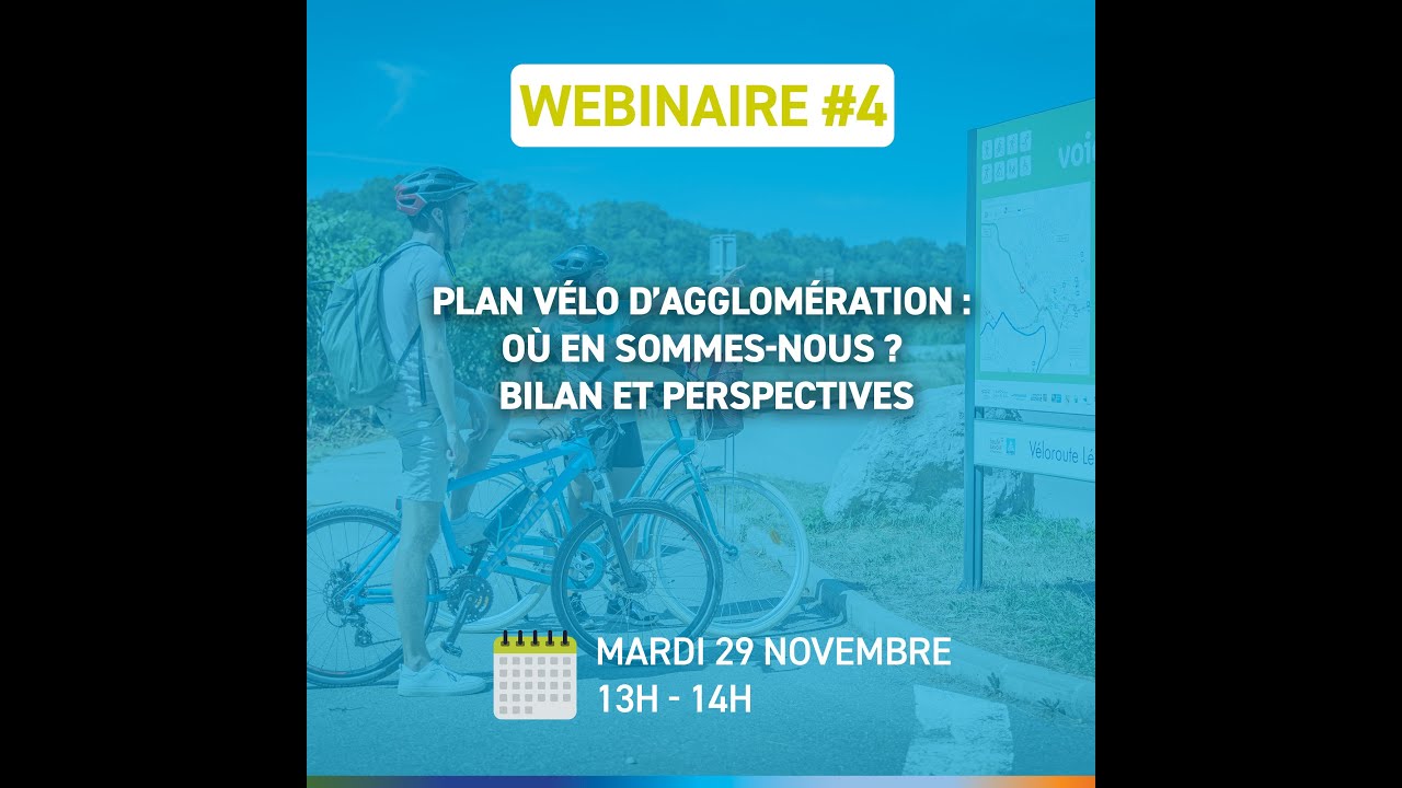[Webinaire Grand Genève] Plan Vélo d'agglomération : où en sommes-nous ? Bilan et perspective