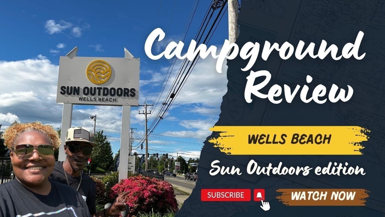 Wells Beach Sun Outdoors Campground Review | Exploring Maine 