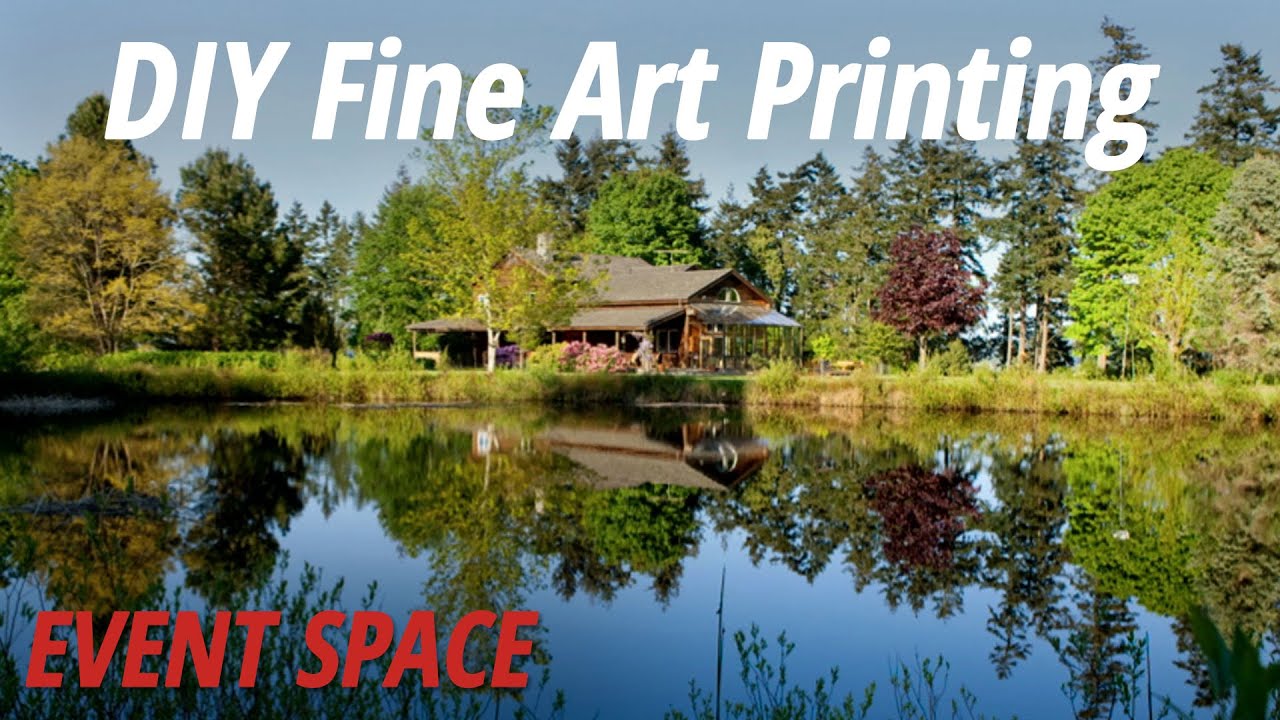 DIY Fine Art Printing