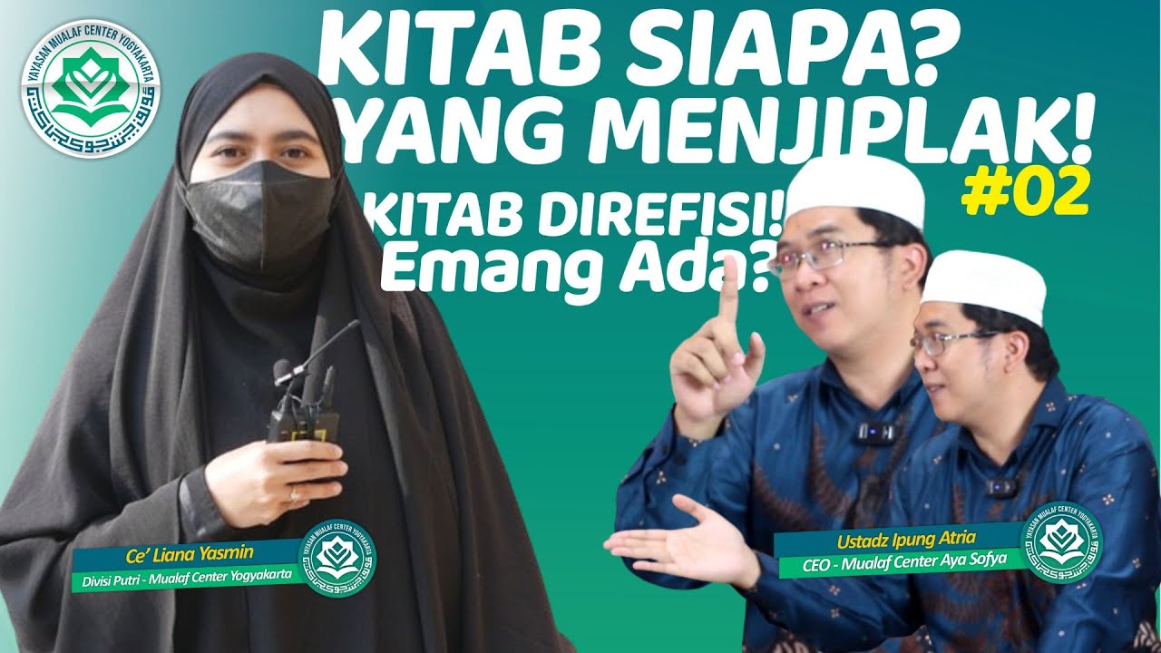 🔵KITAB SIAPA YANG MENJIPLAK ? #02 | KUNJUNGAN MUALAF CENTER AYA SOFYA | MUALAF CENTER YOGYAKARTA