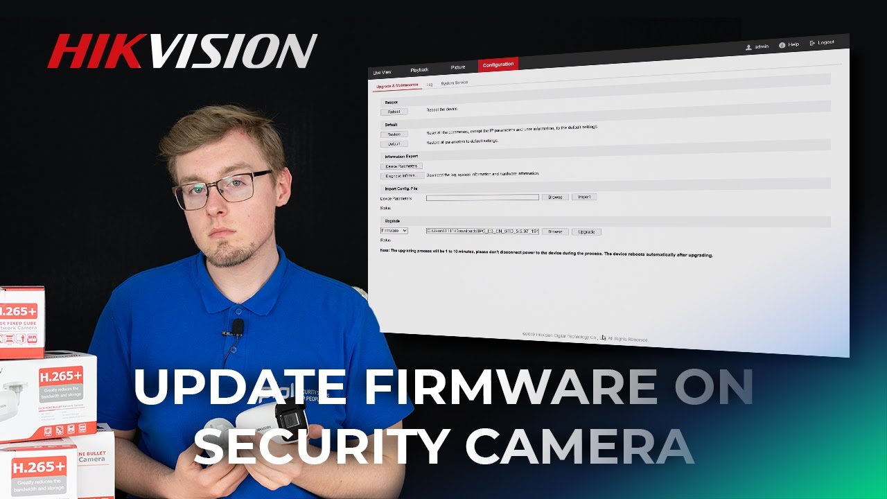 Update Firmware On Any Hikvision Security Camera Manually Via Web Under 5 Minutes